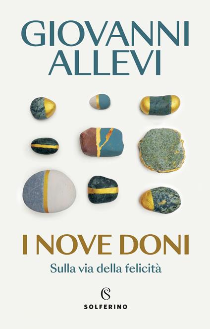 I nove doni. Sulla via della felicità - Giovanni Allevi - ebook