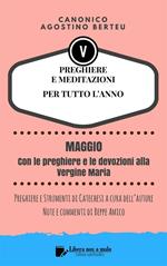 Preghiere e meditazioni per tutto l'anno. Vol. 5: Preghiere e meditazioni per tutto l'anno