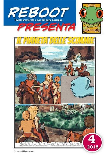 Il pianeta delle scimmie. Confine proibito. Reboot. Vol. 4 - Giuseppe Foggia - ebook