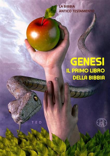 Genesi. Il primo visionario libro della Bibbia - Riccardo Roversi - ebook