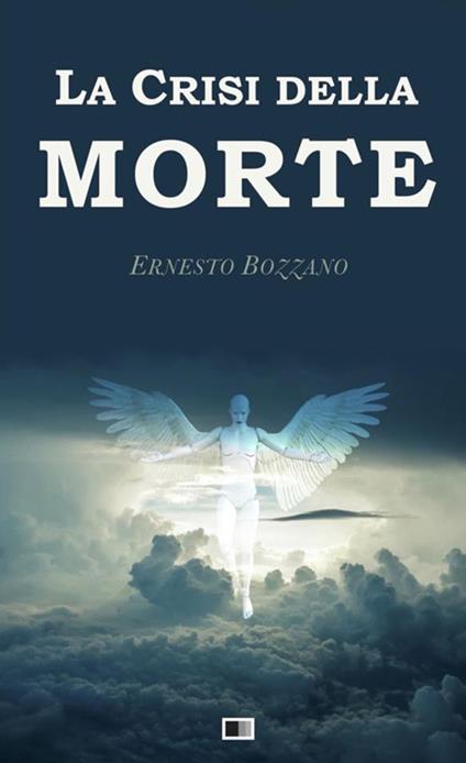 La crisi della morte - Ernesto Bozzano - copertina