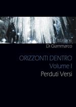 Orizzonti dentro. Vol. 1: Orizzonti dentro