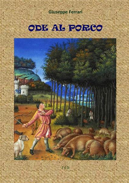 Ode al porco - Giuseppe Ferrari - ebook