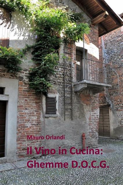 Il vino in cucina. Ghemme DOCG - Mauro Orlandi - ebook