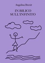 In bilico sull'infinito