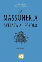 La massoneria svelata al popolo