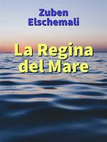 La regina del mare