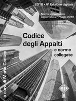 Codice degli appalti e norme collegate. Aggiornato al 1° luglio 2018