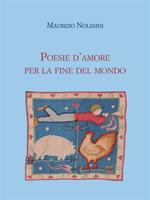 Poesie d'amore per la fine del mondo