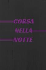 Corsa nella notte