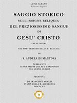 Saggio storico sull'insigne reliquia del preziosissimo sangue di Gesù