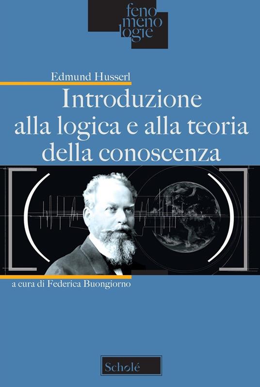 Introduzione alla logica e alla teoria della conoscenza - Edmund Husserl - copertina