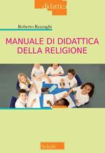 Manuale di didattica della religione