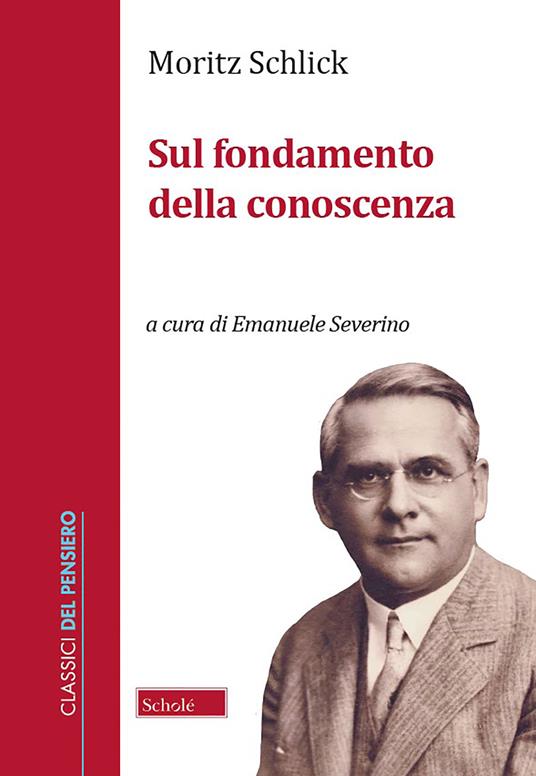 Sul fondamento della conoscenza - Moritz Schlick - copertina