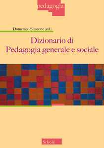 Libro Dizionario di pedagogia generale e sociale 