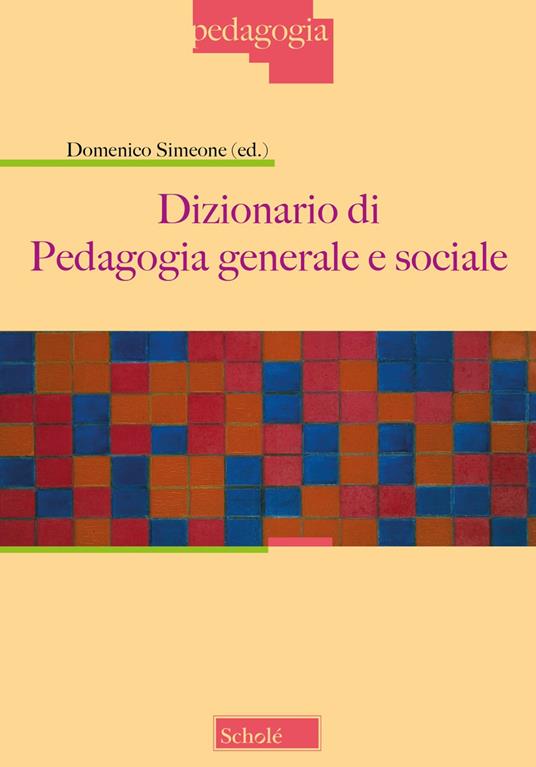 Dizionario di pedagogia generale e sociale - copertina