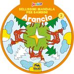 Bellissimi mandala per bambini. Vol. 2: Arancio