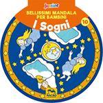 Bellissimi mandala per bambini. Vol. 10: I sogni