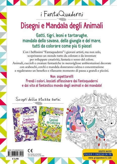 Disegni e mandala degli animali. I FantaQuaderni. Ediz. a colori - 2