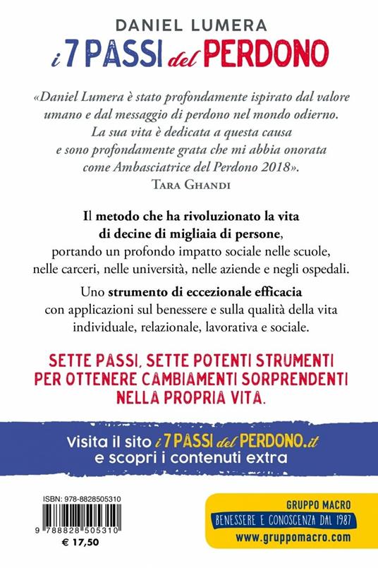 I 7 passi del perdono. La scienza della felicità. Il metodo che ha rivoluzionato l'idea e l'esperienza del perdono. Con Video - Daniel Lumera - 2