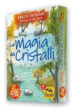 La magia dei cristalli. Con 41 Carte