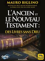 L'Ancien et le Nouveau Testament