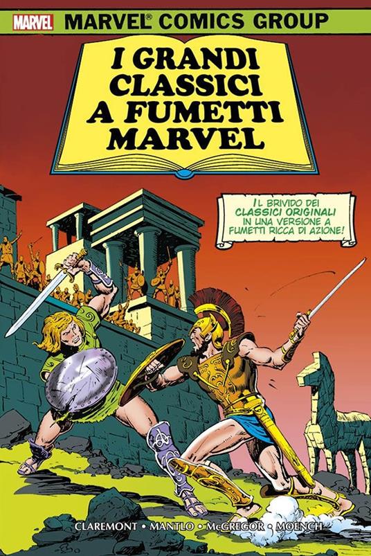 I grandi classici a fumetti Marvel - Chris Claremont - Bill Mantlo - -  Libro - Panini Comics - Marvel Omnibus | laFeltrinelli