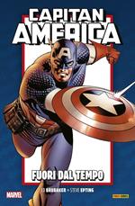 Fuori dal tempo. Capitan America. Brubaker collection anniversary. Vol. 1