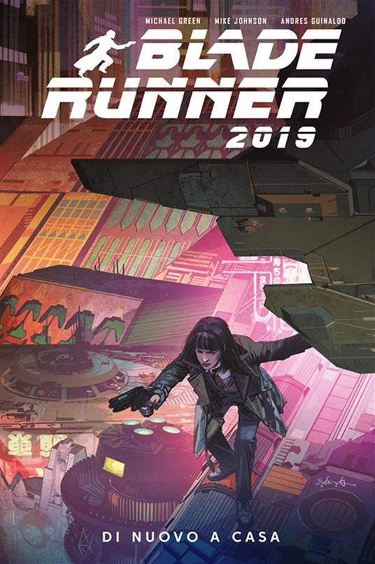 Blade Runner 2019. Vol. 3 - Michael Green,Andres Guinaldo,Mike Johnson - ebook