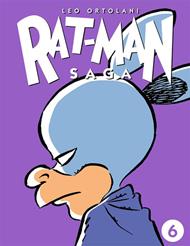 Rat-man saga. Vol. 6