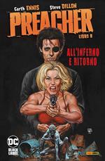 Preacher. Vol. 8: All' Inferno e ritorno