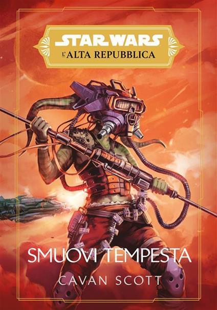 Smuovi tempesta. L'Alta Repubblica. Star Wars - Cavan Scott - ebook