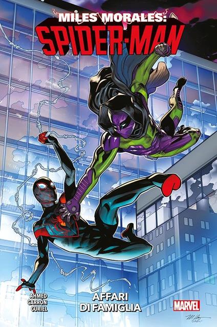 Miles Morales: Spider-Man. Vol. 3: Affari di famiglia - Saladin Ahmed,Javier Garrón - copertina