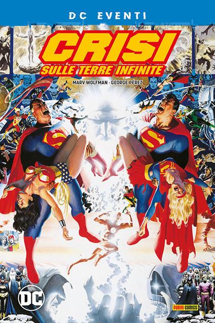 Crisi sulle Terre infinite. Eventi DC - Marv Wolfman,George Pérez - copertina