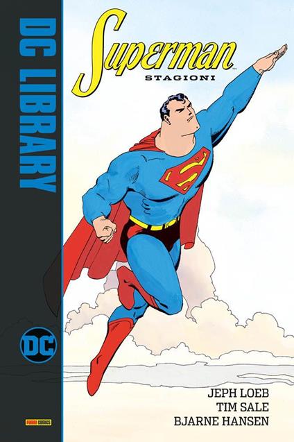 Stagioni. Superman - Jeph Loeb,Tim Sale,Bjarne Hansen - copertina