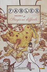 Fables. Vol. 5: Stagioni difficili