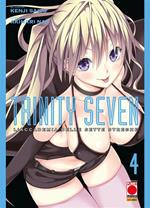 Trinity Seven. L'Accademia delle Sette Streghe. Vol. 4