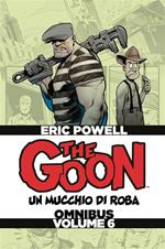 The Goon. Un mucchio di roba. Omnibus. Vol. 6