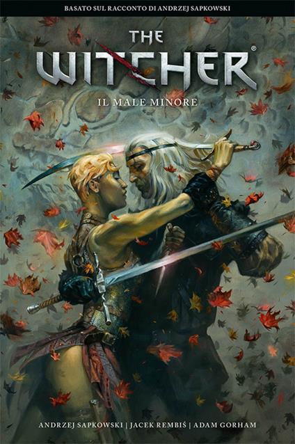 Il male minore. The Witcher - Andrzej Sapkowski - Jacek Rembis - - Libro -  Panini Comics 