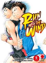 Run with the wind. Vol. 5