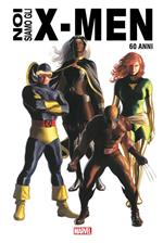 Noi siamo gli X-Men. Ediz. anniversario 60 anni