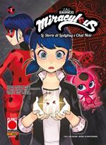 Miraculous. Le storie di Ladybug e Chat Noir. Vol. 3