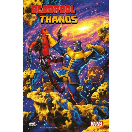 Deadpool vs Thanos - Tim Seeley - copertina
