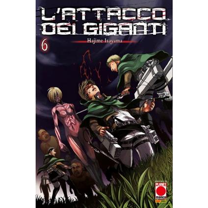 L'attacco dei giganti. Vol. 6 - Hajime Isayama - copertina