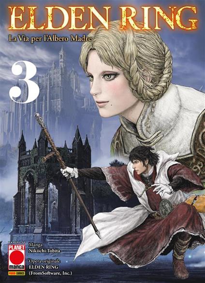 Elden Ring. La via per l'albero madre. Vol. 3 - Nikiichi Tobita - ebook