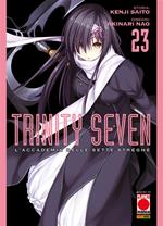 Trinity Seven. L'Accademia delle Sette Streghe. Vol. 23