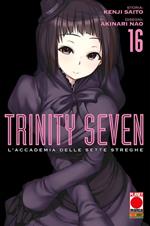 Trinity Seven. L'Accademia delle Sette Streghe. Vol. 16