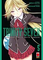 Trinity Seven. L'Accademia delle Sette Streghe. Vol. 5