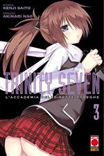 Trinity Seven. L'Accademia delle Sette Streghe. Vol. 3