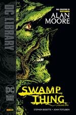 Swamp Thing. La saga di Swamp Thing. Vol. 1